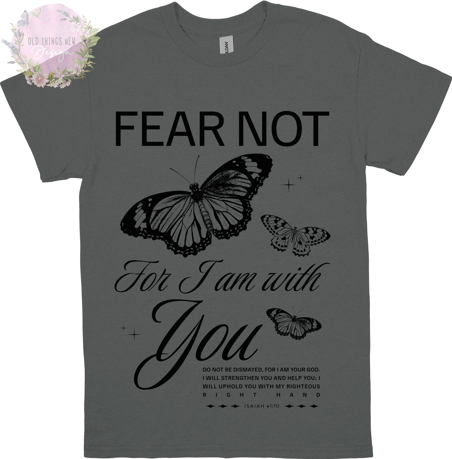 Fear Not (Black) Adults T-Shirt