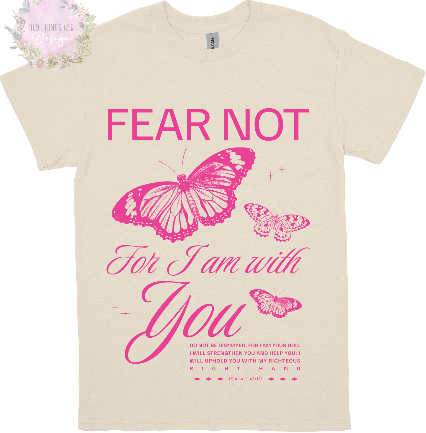 Fear Not (Pink) Adults T-Shirt