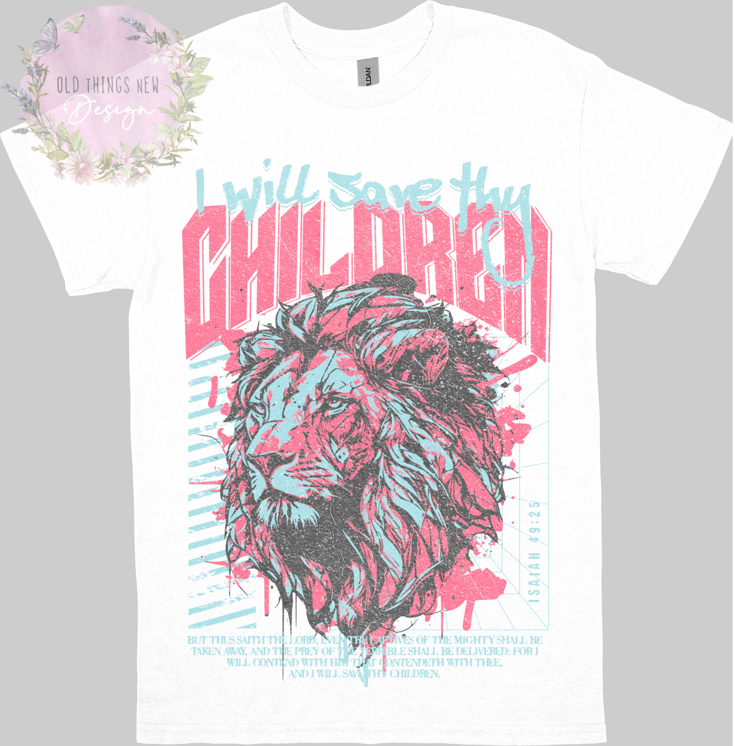 I Will Save Thy Children (Light/Pink) Adults T-Shirt