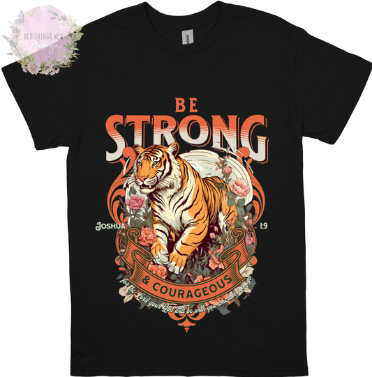 Be Strong And Courageous Adults T-shirt (Light)