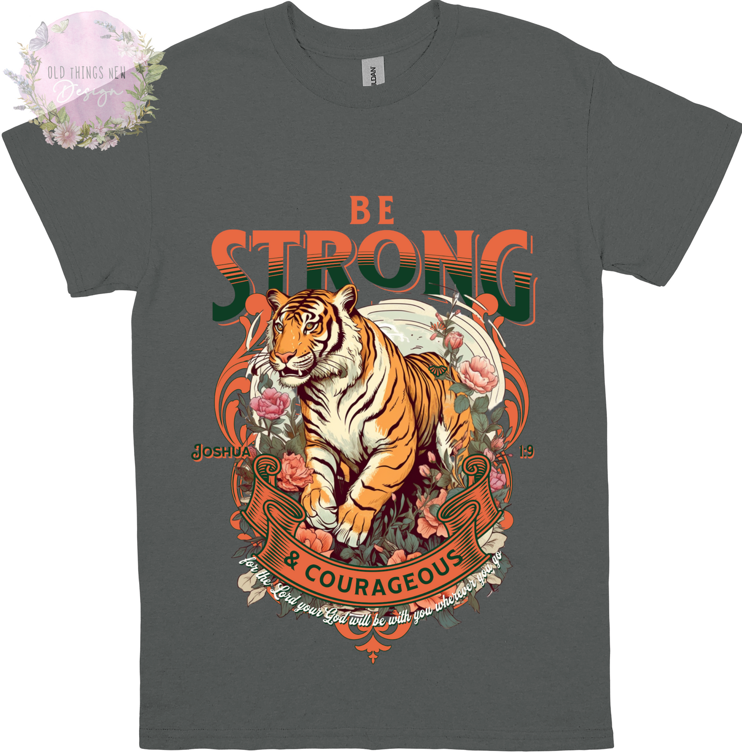 Be Strong And Courageous Adults T-shirt (Dark)