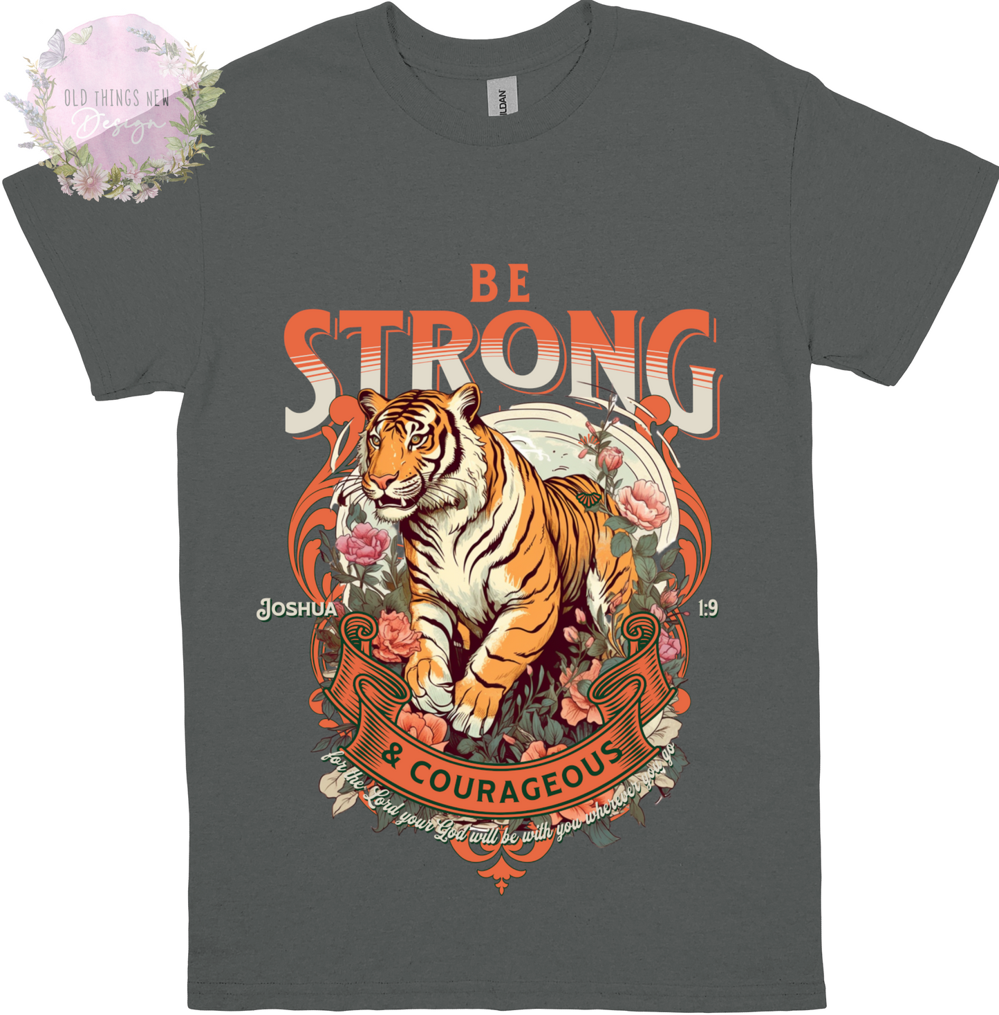 Be Strong And Courageous Adults T-shirt (Light)