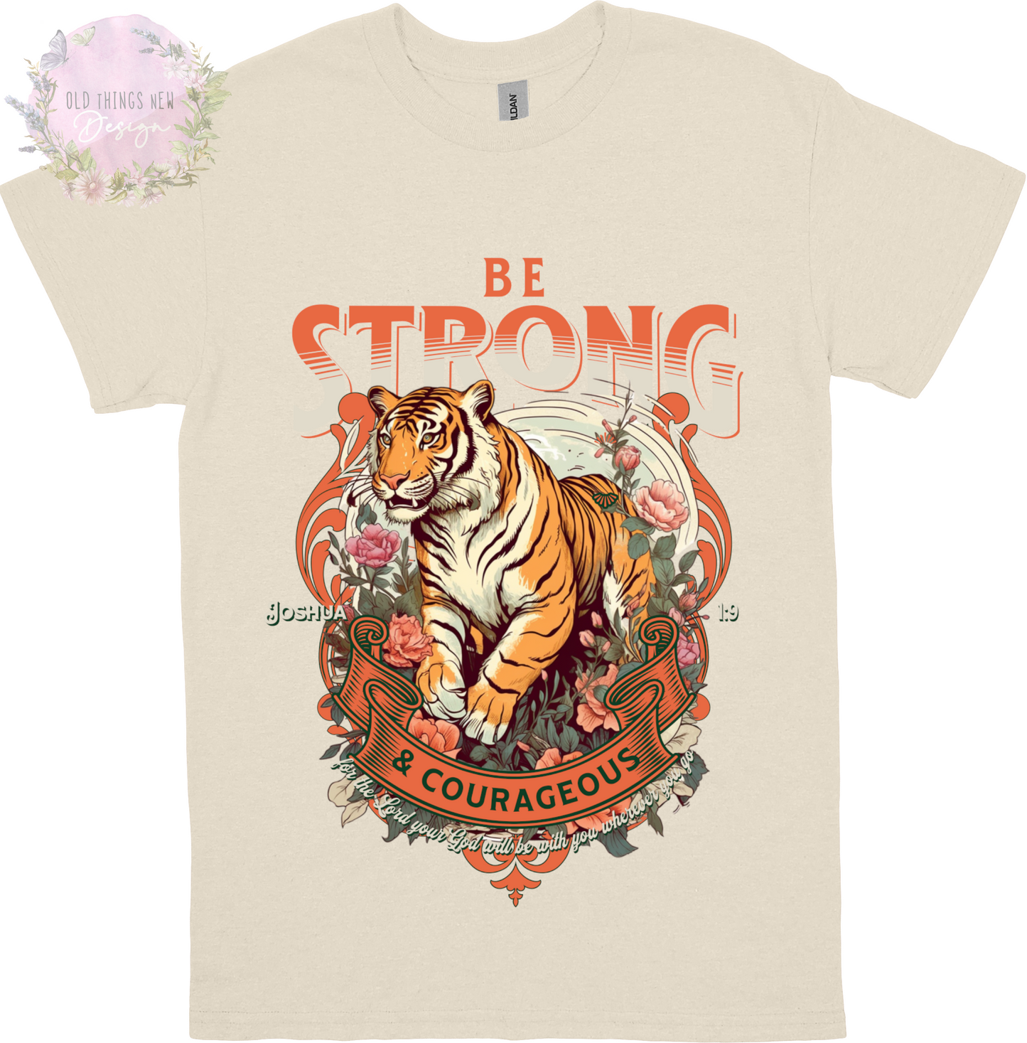 Be Strong And Courageous Adults T-shirt (Light)