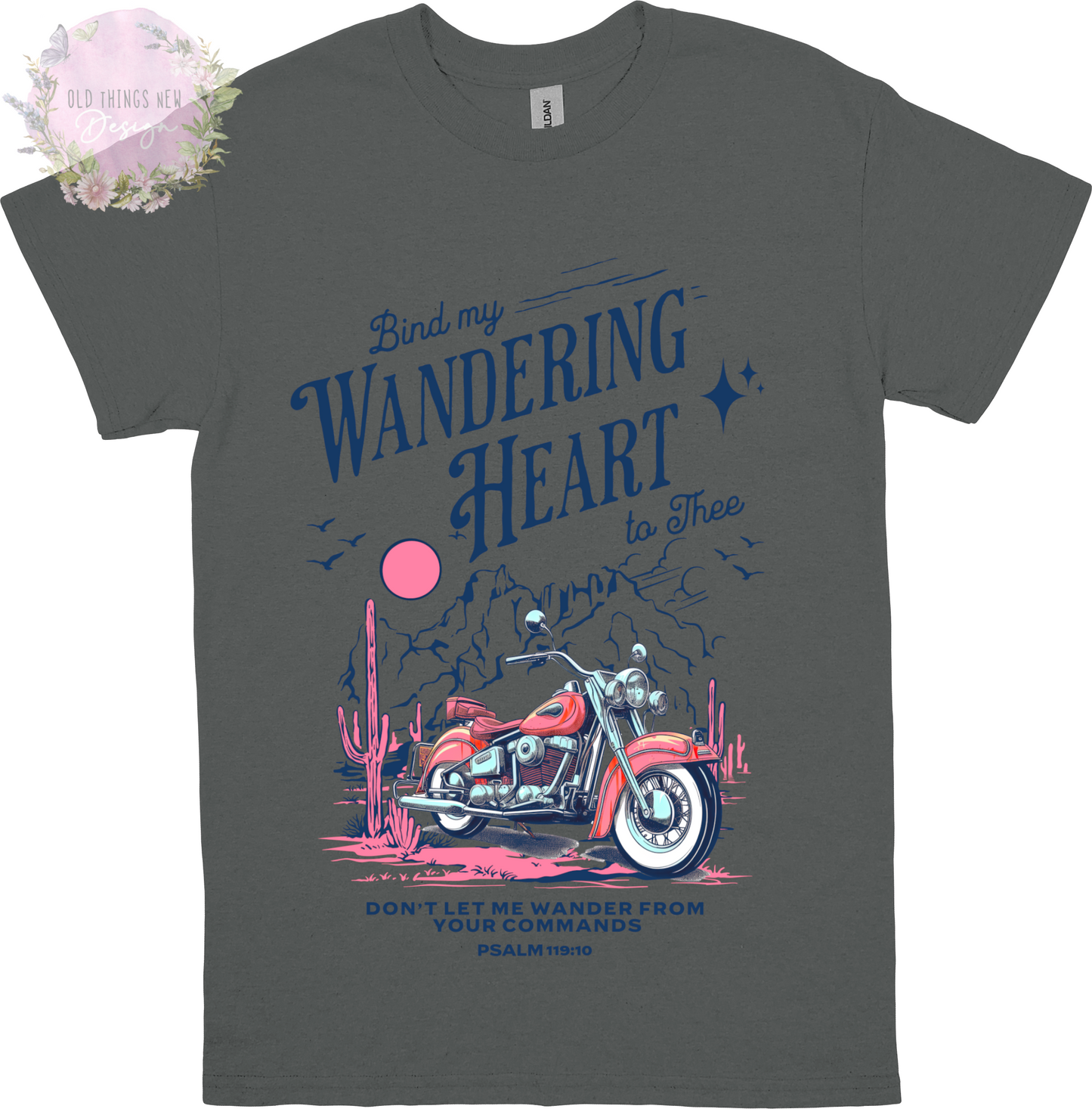 Bind My Wondering Heart Navy/Pink Motorcycle Adults T-Shirt