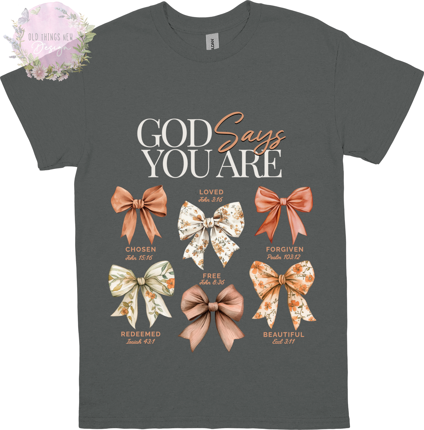 God Says You Are (White) Adults T-Shirt