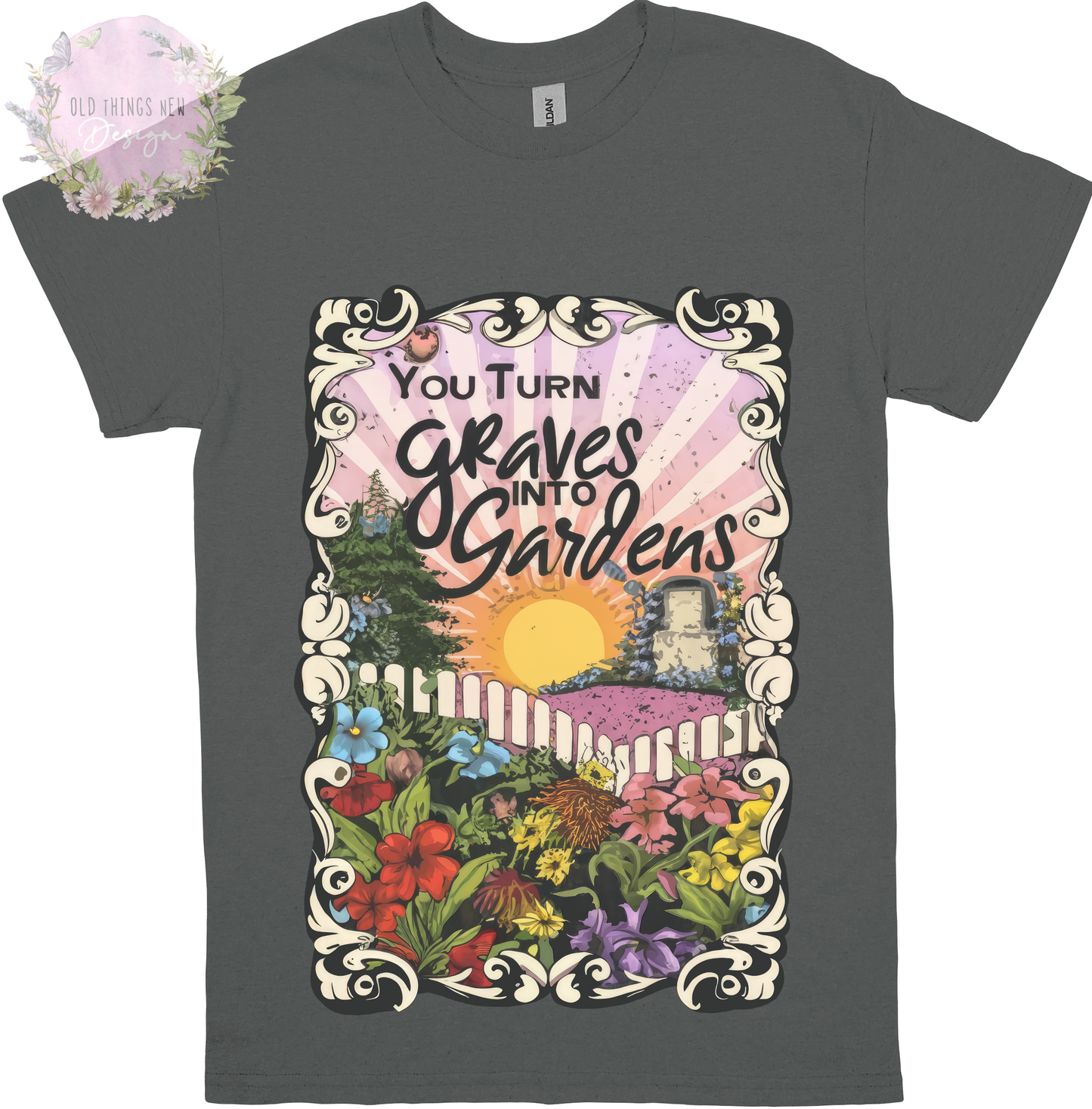 Graves Into Gardens Adults T-Shirt