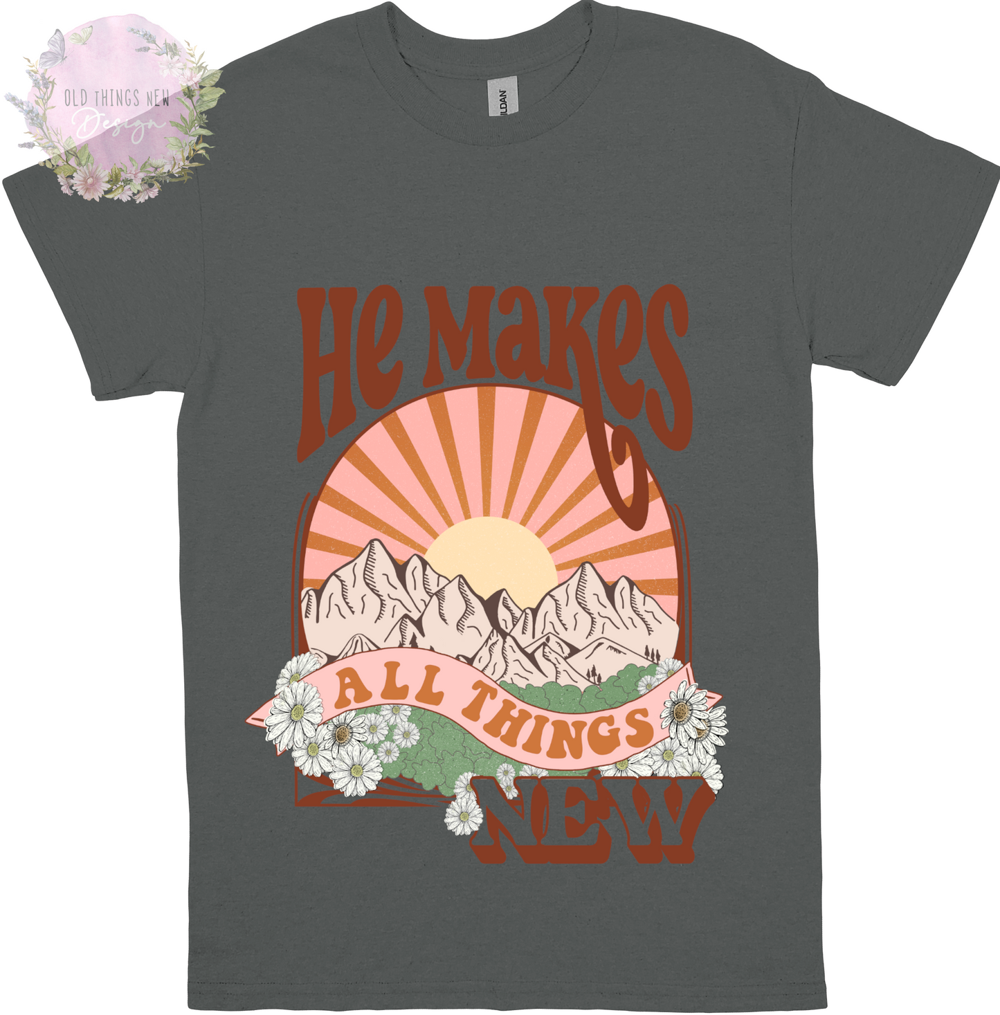 He Makes All Things New(Dark) Adults T-Shirt