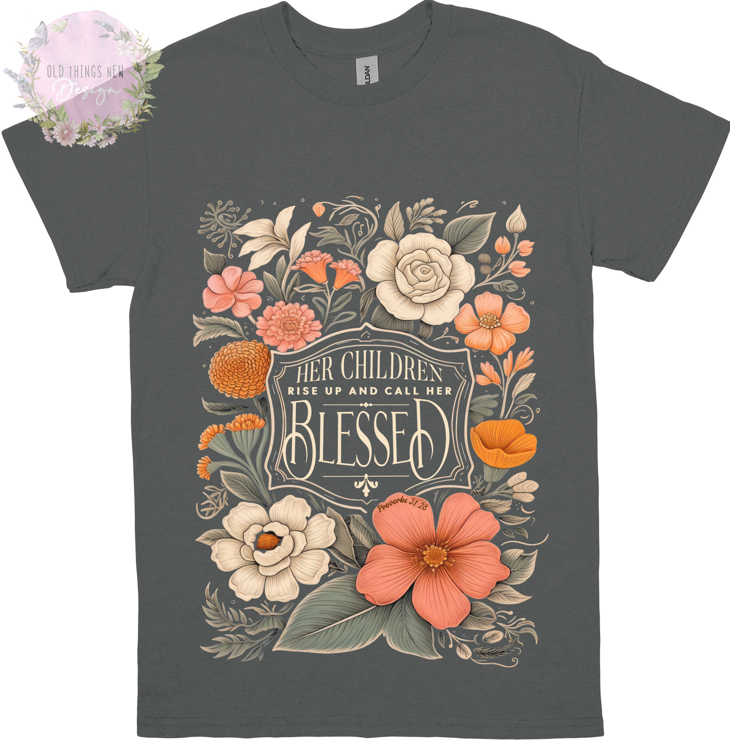 Her Children Rise Up And Call Her Blessed(Light) Adults  T-Shirt