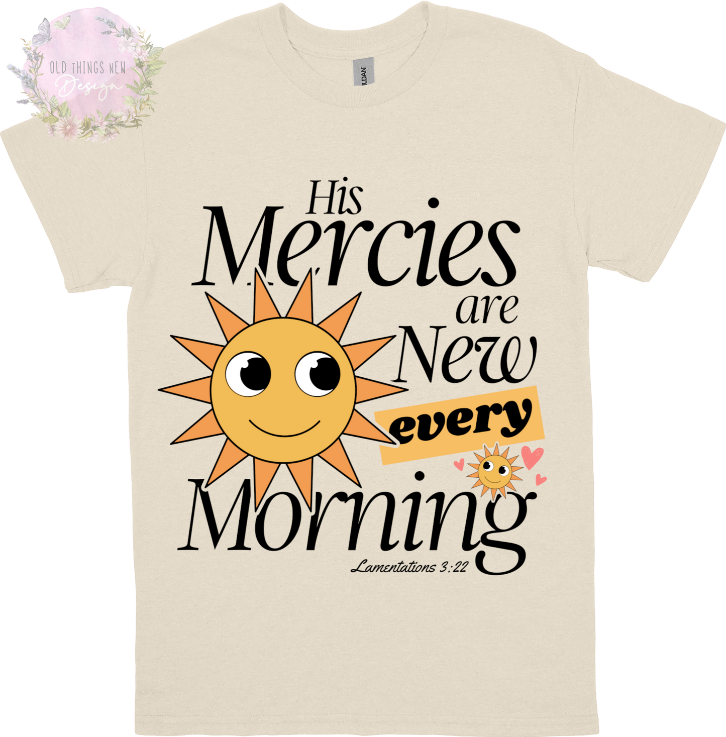 His Mercies Are New Kids T-Shirt