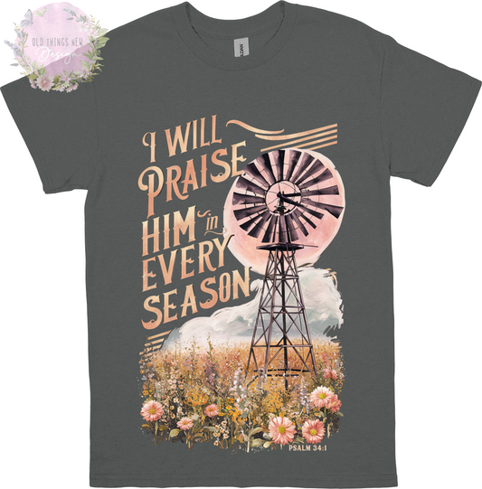 I Will Praise In Every Season Kids T-Shirt