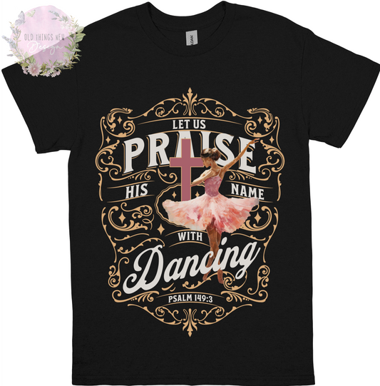 Praise His Name With Dancing(Light) Kids T-Shirt