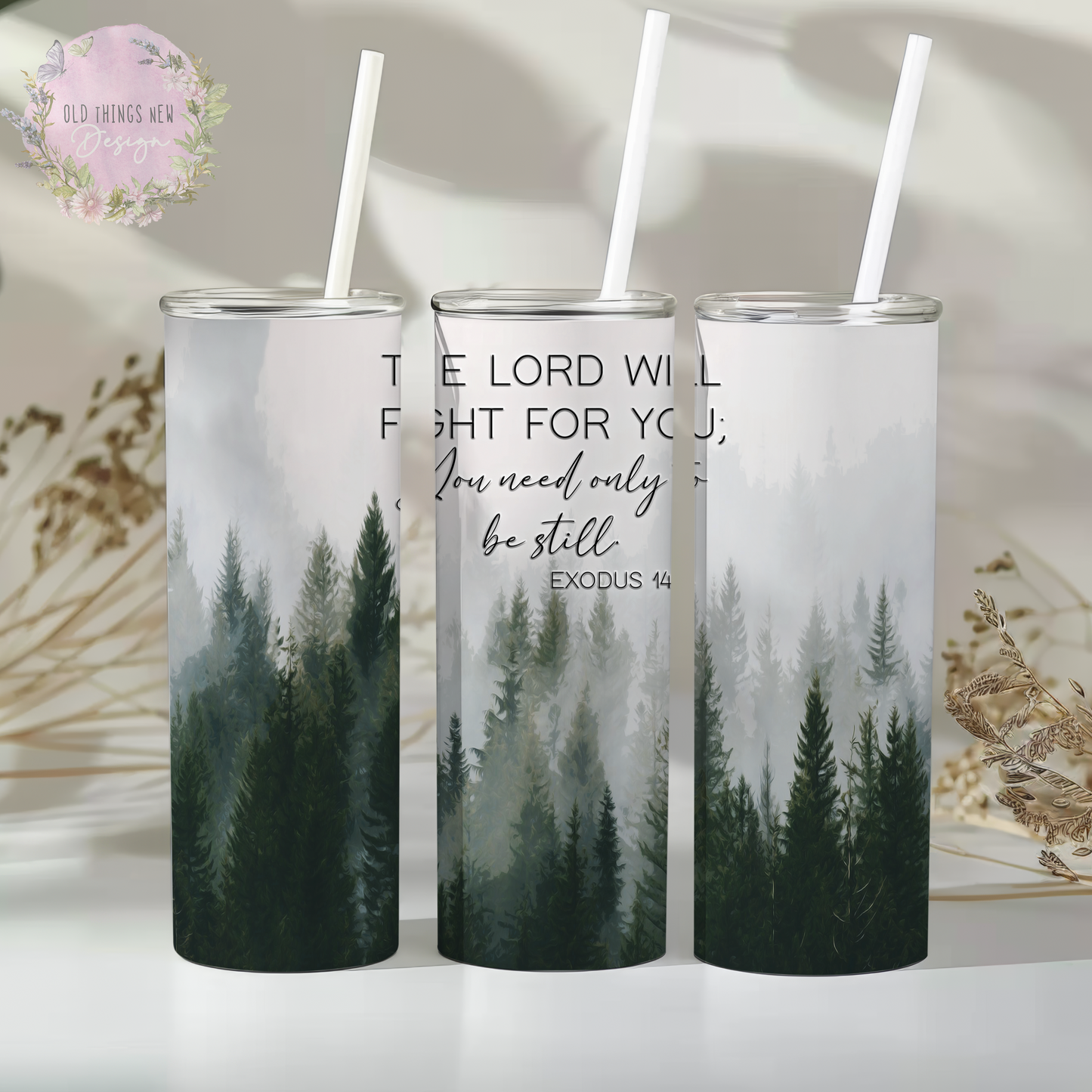 The Lord Will Fight For You 20z Tumbler