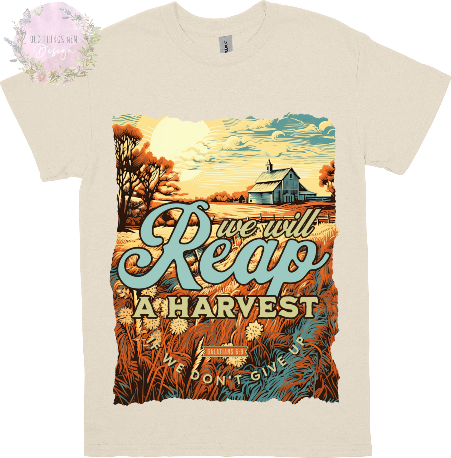 We will Reap A Harvest Adults T-Shirt